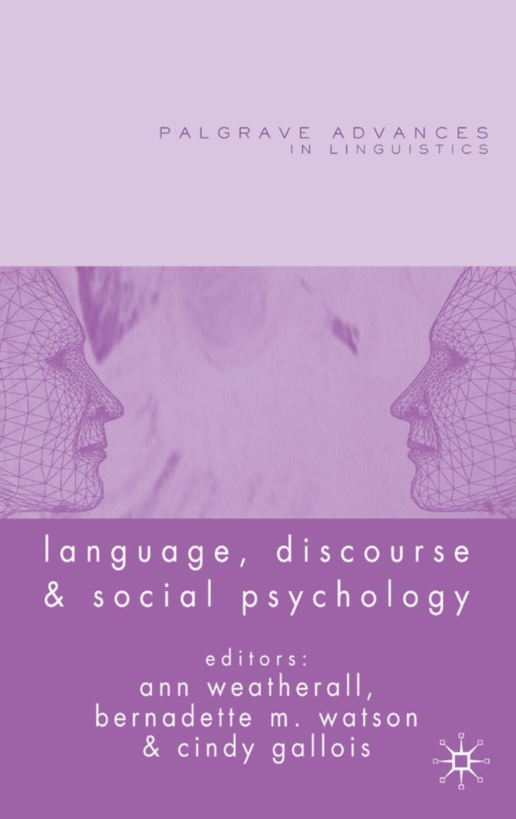 A. Weatherall, B. Watson, C. Gallois, Ann Weatherall, Dr Watson, Bernadette M. - Language, Discourse and Social Psychology, Inbunden