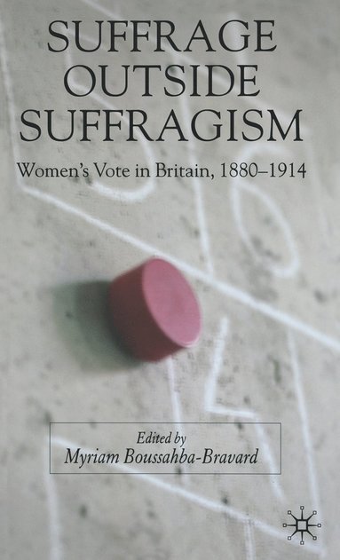 bokomslag Suffrage Outside Suffragism