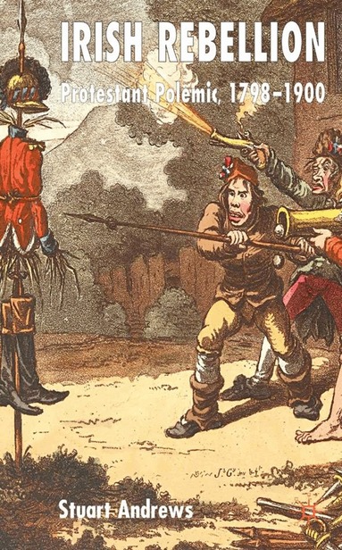 S. Andrews - Irish Rebellion, Inbunden