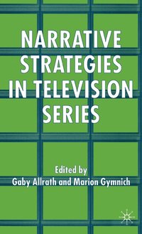 bokomslag Narrative Strategies in Television Series