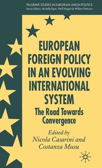 bokomslag European Foreign Policy in an Evolving International System