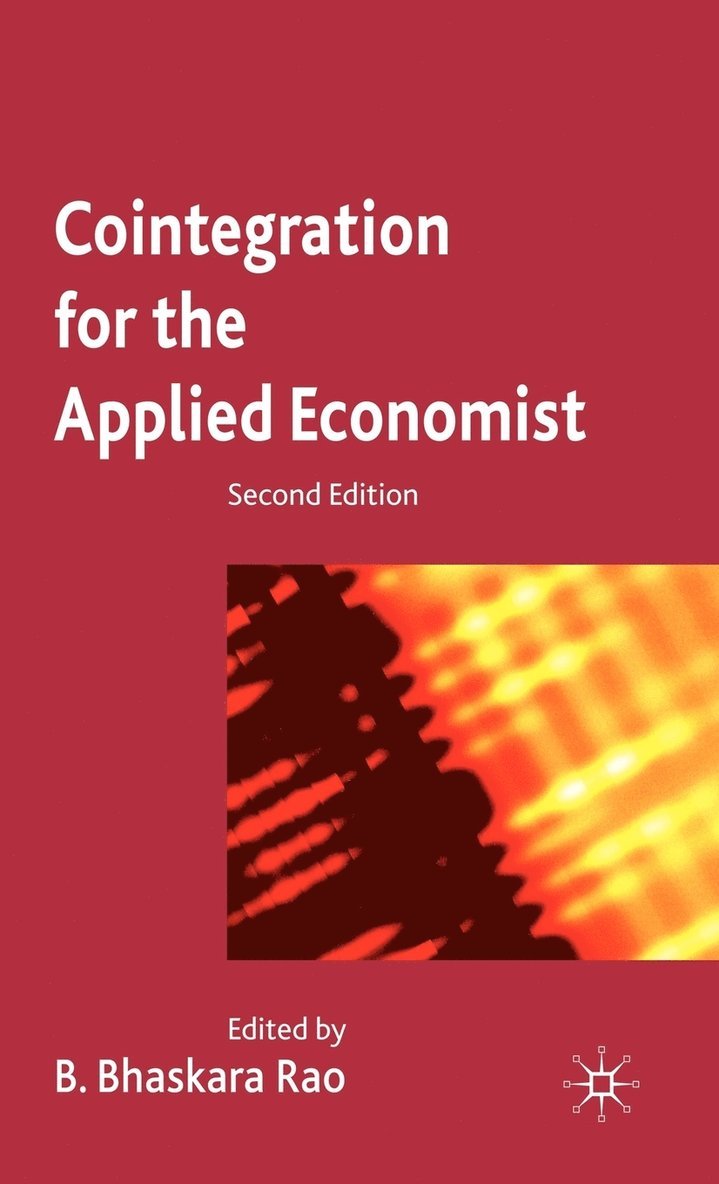B. Bhaskara Rao, B Bhaskara Rao - Cointegration for the Applied Economist, Inbunden