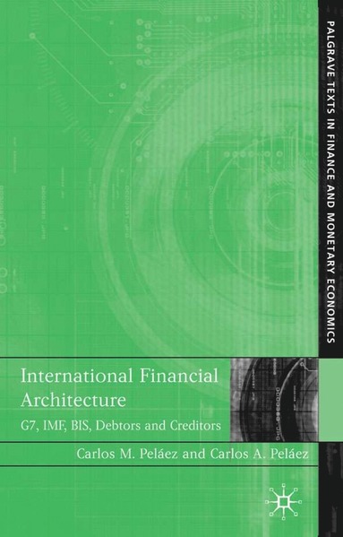 bokomslag International Financial Architecture