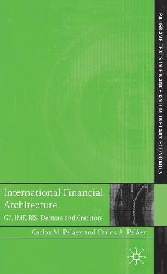 International Financial Architecture 1