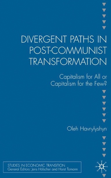 bokomslag Divergent Paths in Post-Communist Transformation