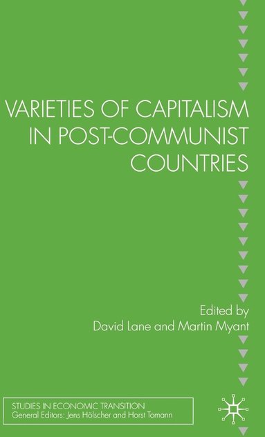 bokomslag Varieties of Capitalism in Post-Communist Countries