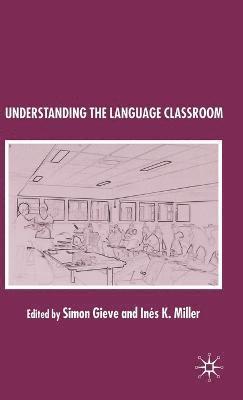 Understanding the Language Classroom 1