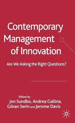 Contemporary Management of Innovation 1