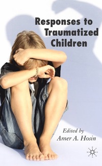 bokomslag Responses to Traumatized Children