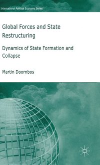 bokomslag Global Forces and State Restructuring