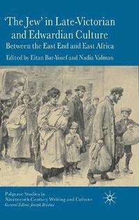 bokomslag 'The Jew' in Late-Victorian and Edwardian Culture