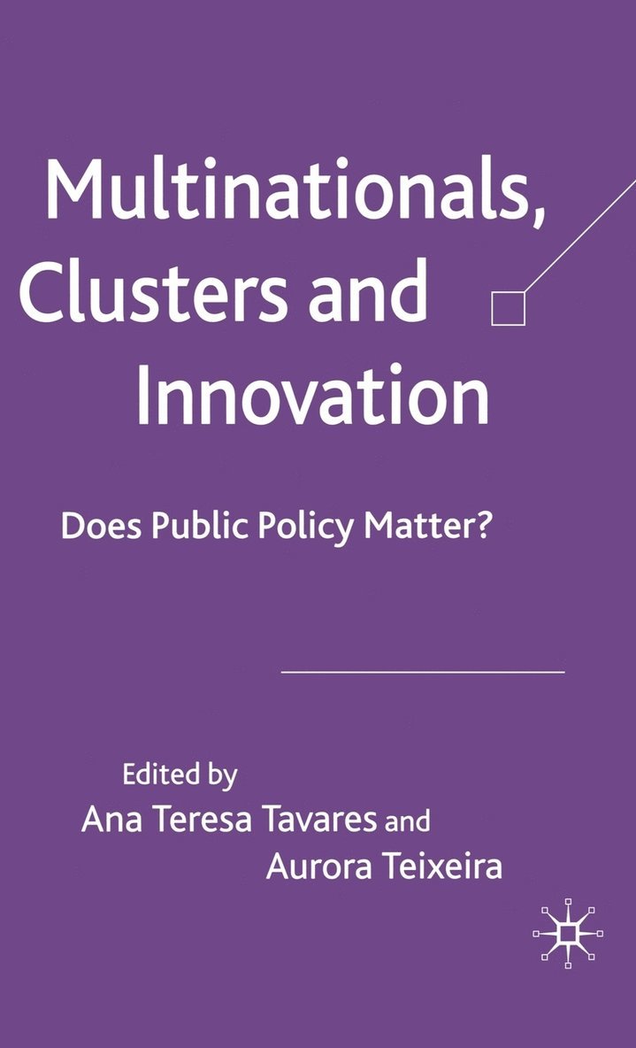 Multinationals, Clusters and Innovation 1