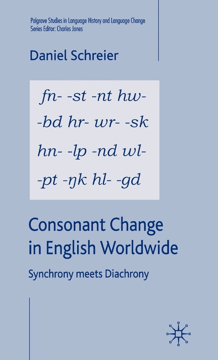 Consonant Change in English Worldwide 1
