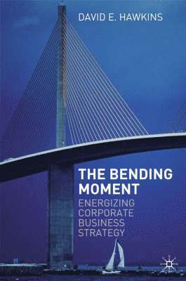 bokomslag The Bending Moment