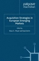 bokomslag Acquisition Strategies in European Emerging Markets