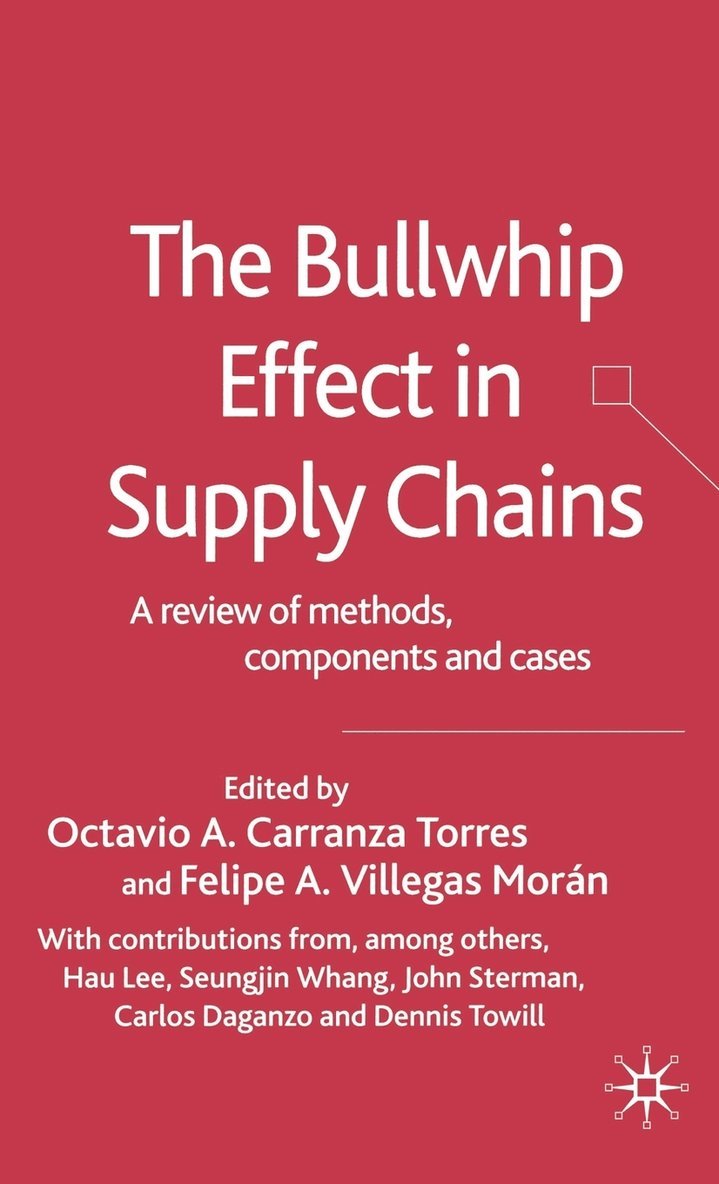 The Bullwhip Effect in Supply Chains 1