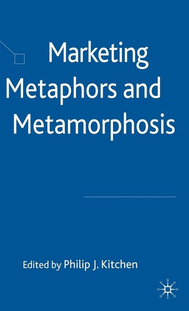 bokomslag Marketing Metaphors and Metamorphosis