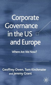 bokomslag Corporate Governance in the US and Europe