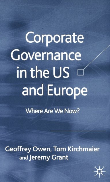 bokomslag Corporate Governance in the US and Europe