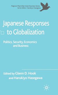 bokomslag Japanese Responses to Globalization