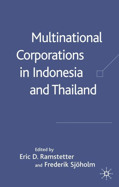 bokomslag Multinational Corporations in Indonesia and Thailand