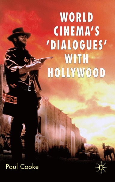 bokomslag World Cinema's 'Dialogues' With Hollywood