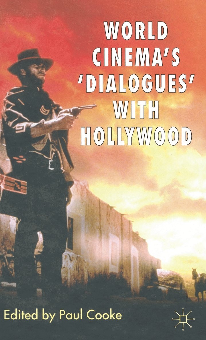 World Cinema's 'Dialogues' With Hollywood 1