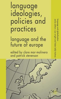 bokomslag Language Ideologies, Policies and Practices