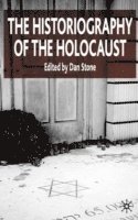 The Historiography of the Holocaust 1