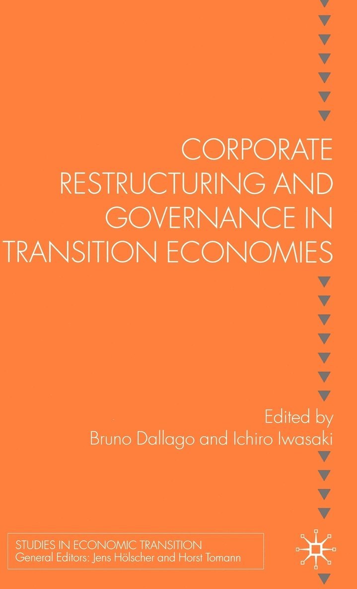Corporate Restructuring and Governance in Transition Economies