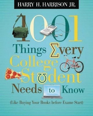 bokomslag 1001 Things Every College Student Needs to Know