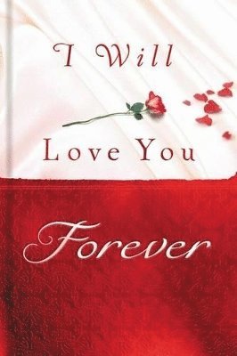 I Will Love You Forever 1