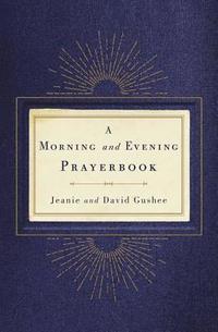 bokomslag Morning and Evening Prayerbook