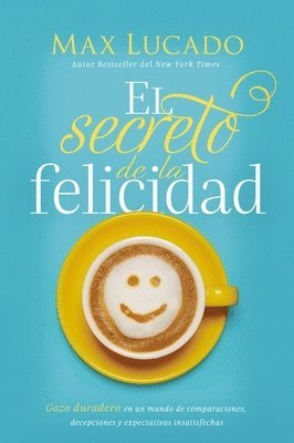 bokomslag El secreto de la felicidad