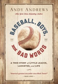 bokomslag Baseball, Boys, and Bad Words