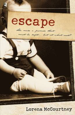 Lorena McCourtney - Escape, Häftad