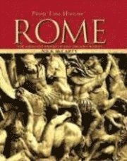 Rome: The Greatest Empire of the Ancient World