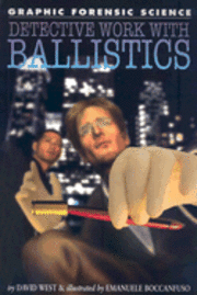 Detective Work with Ballistics 1