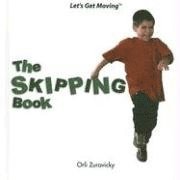 Orli Zuravicky - The Skipping Book, Inbunden