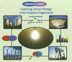 Jonathan Kravetz - Learning about Energy with Graphic Organizers, Inbunden
