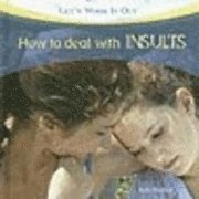 Julie Fiedler, Jonathan Kravetz - How to Deal with Insults, Inbunden