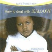 Jonathan Kravetz - How to Deal with Jealousy, Inbunden