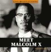 Melody S. Mis - Meet Malcolm X, Inbunden. Tillgänglighet: Tillfälligt slut