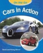David Glover, Penny Glover - Cars in Action, Inbunden