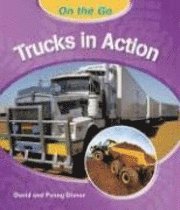 David Glover, Penny Glover - Trucks in Action, Inbunden