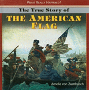 bokomslag The True Story of the American Flag
