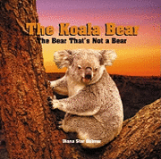 Diana Star Helmer - The Koala Bear: The Bear That's Not a Bear, Häftad