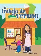 Therese M. Shea - El Trabajo de Verano (the Summer Job), Häftad