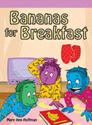 Mary Ann Hoffman - Bananas for Breakfast!, Häftad