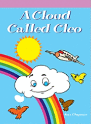 Joan Chapman - A Cloud Called Cleo, Häftad